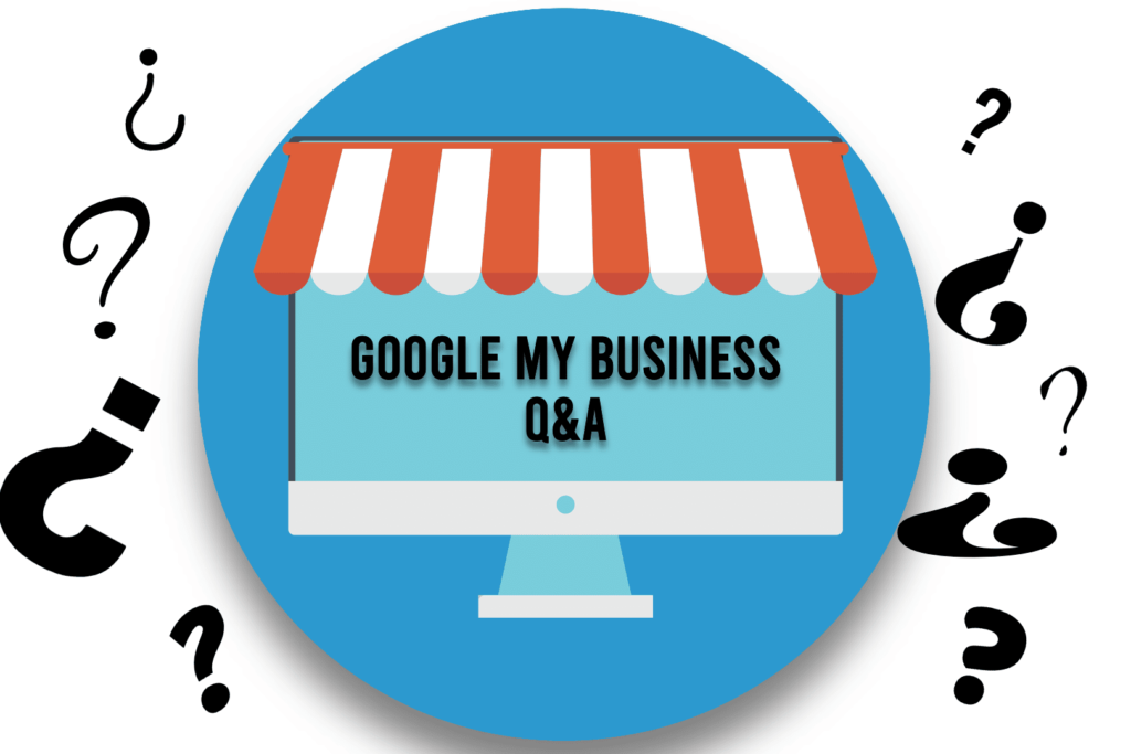 The Impact of GMB Q&A on Local SEO