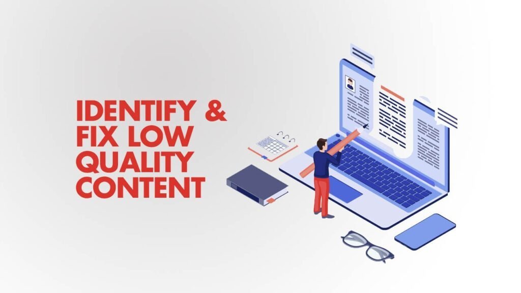 Poor Content Quality